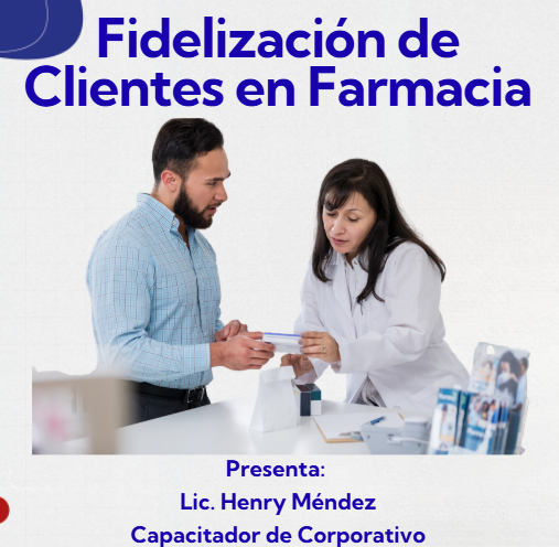 Fidelización del Clientes en Farmacias