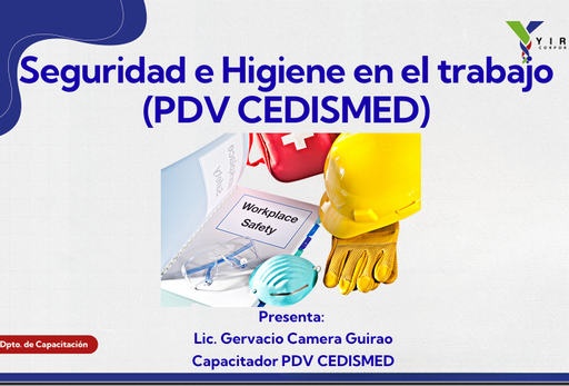 Seguridad e Higiene en el Trabajo PDV Cedismed